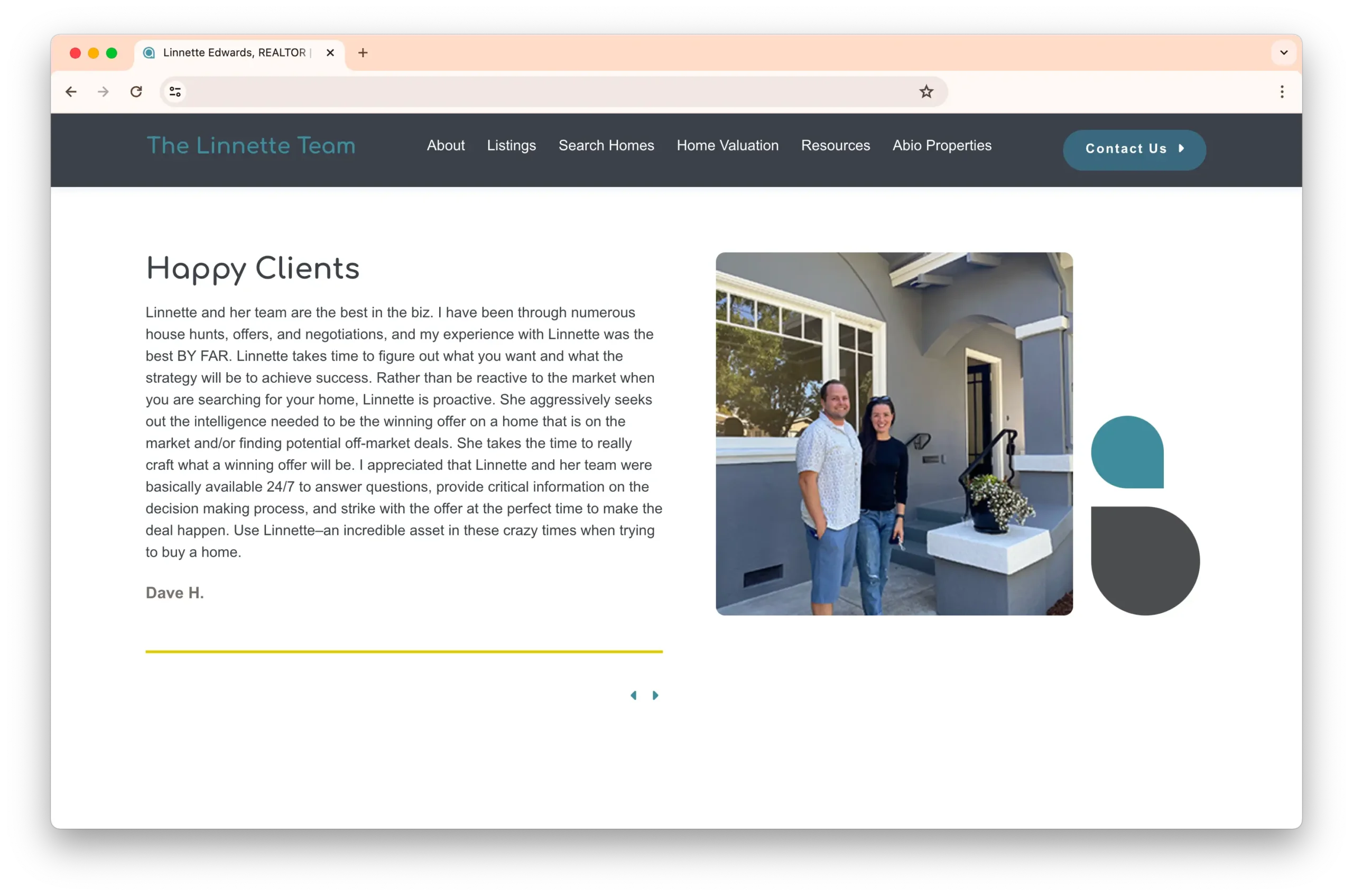 A webpage for The Linnette Team showcasing a testimonial from a satisfied client named Dave H. Next to the text, there is a photo of a couple standing with Linnette in front of a modern house.